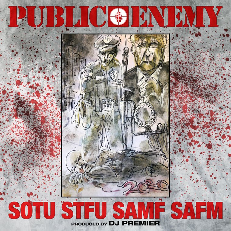 Public Enemy decry Trump and police brutality on new single "State of the Union (STFU)"