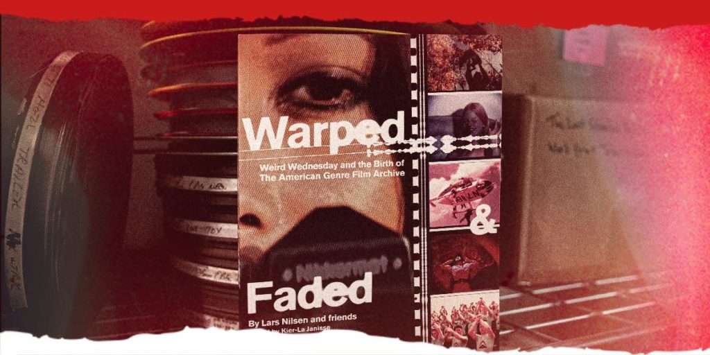 WARPED & FADED review: Mondo's new book is a gorgeous and indispensable guide to cult cinema